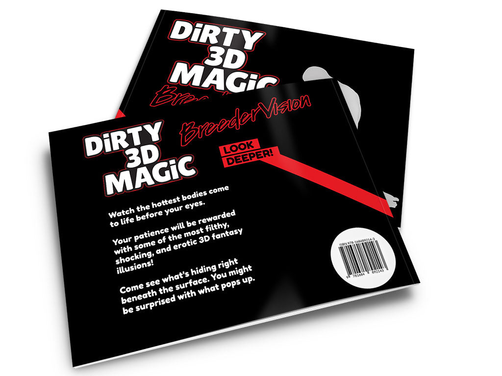 DiRTY 3D MAGiC BreederVision (The Straight Book)